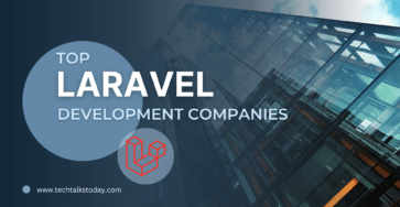 Laravel Development Companies