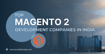Magento 2 Development companies in India