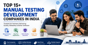 Top 15+ Manual Testing Development Companies in India banner featuring professional QA engineers collaborating on software testing, quality assurance, bug tracking, and application testing services.