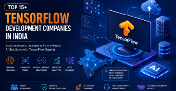 TensorFlow Development Companies in India