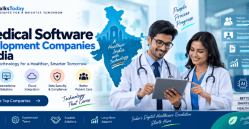 Top Medical Software Development Companies in India – Healthcare Technology Solutions
