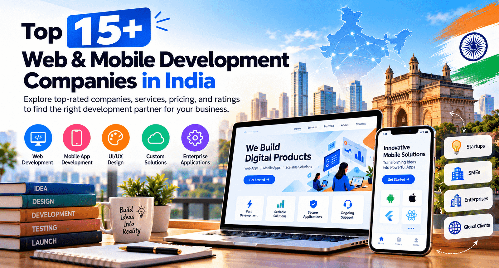 Web and mobile development companies in India showcasing web development, mobile app development, UI/UX design, and enterprise software solutions.