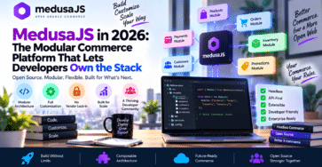 MedusaJS in 2026: modular open-source commerce platform with headless, API-first, customizable, and scalable architecture.