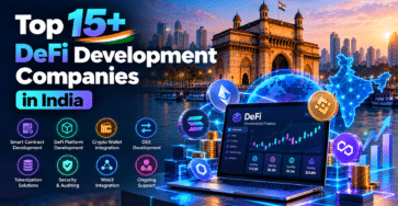 Top 15+ DeFi Development Companies in India – Blockchain, Smart Contracts and Web3 Solutions